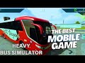 HEAVY BUS SIMULATOR GAMEPLAY BEST ANDROID BUS SIMULATOR 