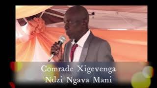 Comrade Xigevenga: Ndzi Ngava Mani Emisaveni. MP3