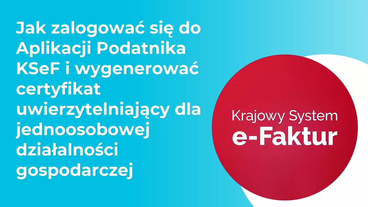 Jak zalogować się do Aplikacji Podatnika KSeF i wygenerować certyfikat uwierzytelniający dla JDG