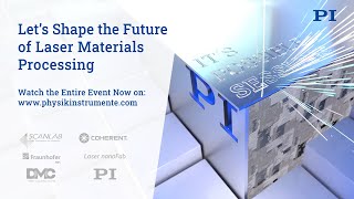 LASER WORLD OF PI - Let's Shape the Future of Laser Materials Processing