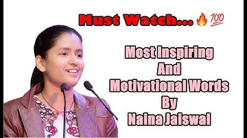 Motivational Words By Naina Jaiswal | Hindi | Telugu | English