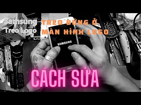 Video Sửa samsung treo logo, Không lên nguồn - youtube