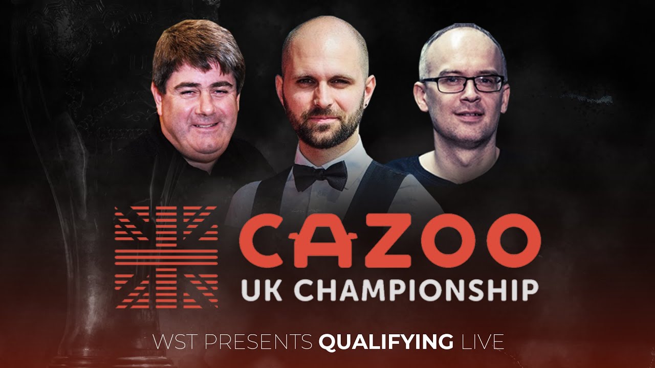 Cazoo UK Championship Qualifying