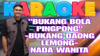 BUKANG DAONG LEMONG KARAOKE DESY MOKODOMPIT