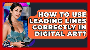 How To Use Leading Lines Correctly In Digital Art? - The Virtual Art Desk