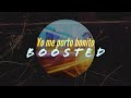 Bad Bunny ft. Chencho Corleone - Me Porto Bonito | BOOSTED English LYRICS Subs LETRA Español Trad 🔥