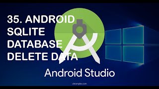 35. Android Studio Untuk Siswa SMK - Android SQLIte Database - 10 - Android SQL Delete