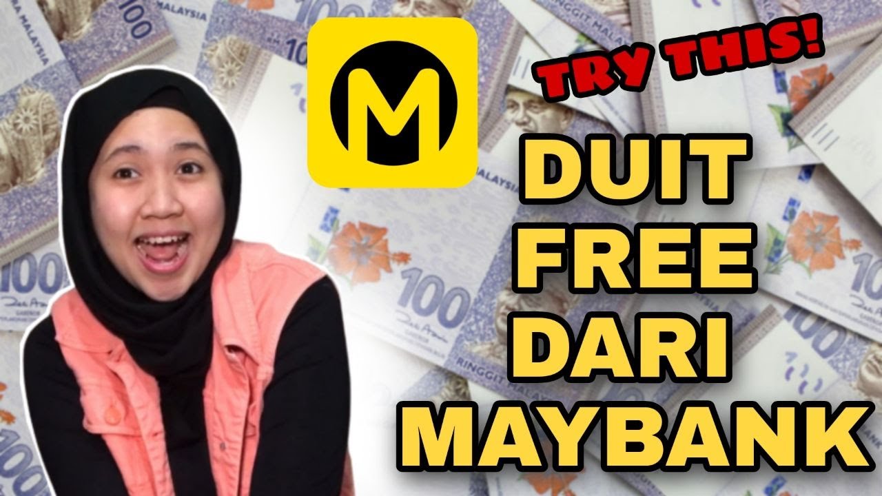DUIT PERCUMA DARI MAYBANK | 100% LEGIT DAN MASUK KE ACCOUNT | HOW TO GET FREE MONEY ONLINE 