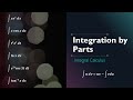Integration by Parts (6 examples) | Integral Calculus