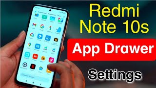 How to Enable Redmi Note 10s App Drawer | Redmi Note 10s App Drawer Settings screenshot 5