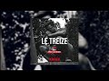 Le treize  x13 x only c x noviboy dzer remix 2020