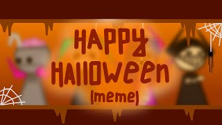Happy Halloween (Animation Meme)