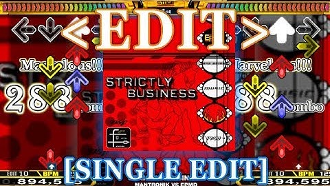 【StepMania EDIT】 STRICTLY BUSINESS [SINGLE EDIT/Nifara] Lv.10