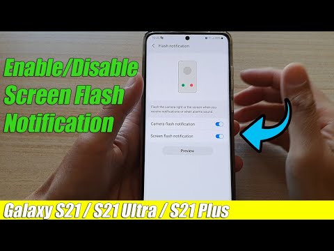 Galaxy S21/Ultra/Plus: How to Enable/Disable Screen Flash Notification