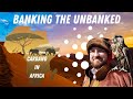 Banking The Unbanked - Cardano in Africa - The Cryptocurrency Revolution