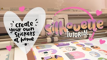 How to make stickers at home | Silhouette Cameo Tutorial