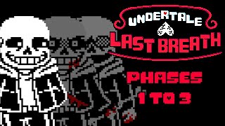 Undertale Last Breath - Fase 1-3