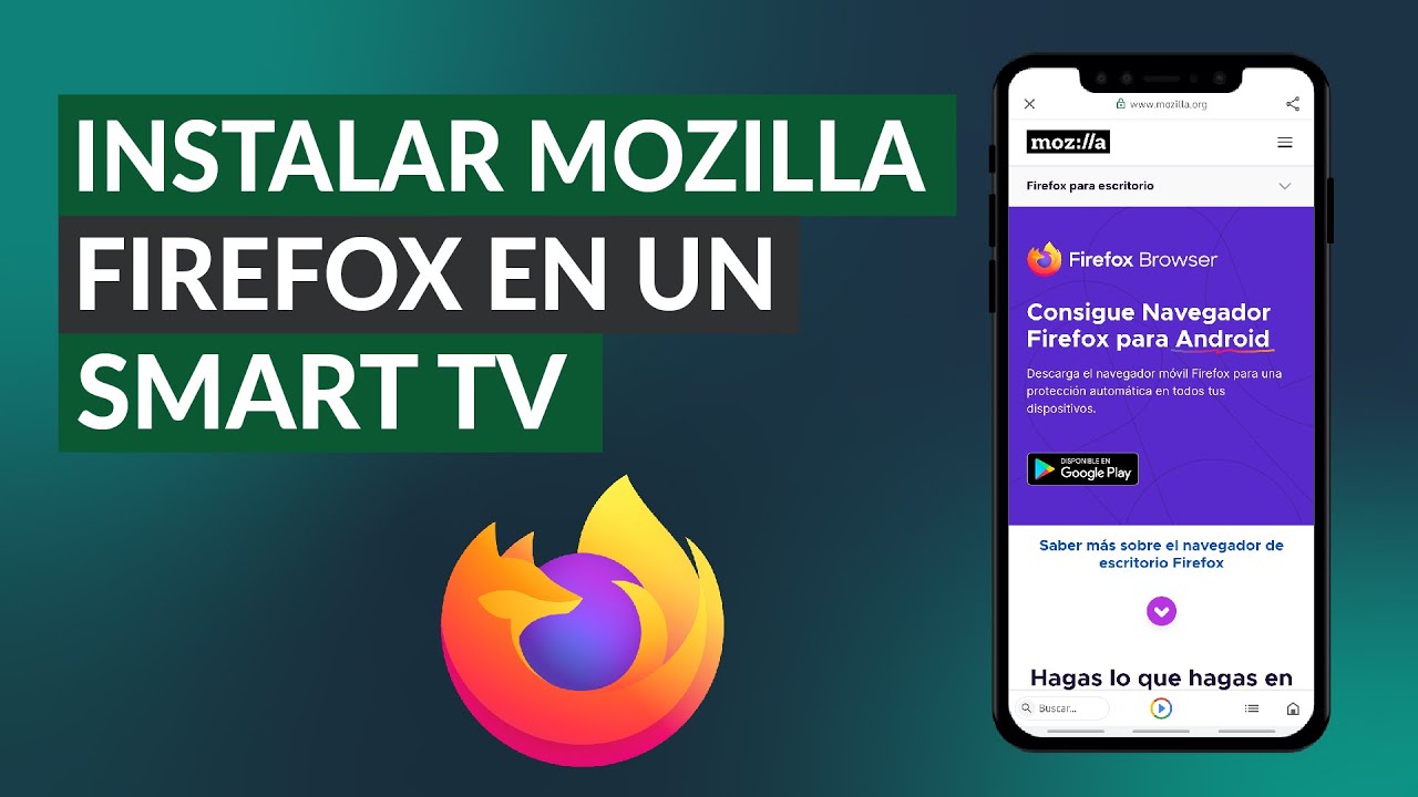 Cómo Descargar e Instalar Mozilla Firefox en un Smart TV Paso a Paso 