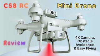 CS8 RC Mini Drone | 4K Camera, Obstacle Avoidance & Easy Flying | Caring Guy