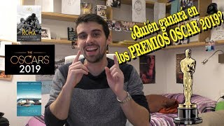 ¿Quién ganará en los PREMIOS OSCAR 2019 [SORTEO]