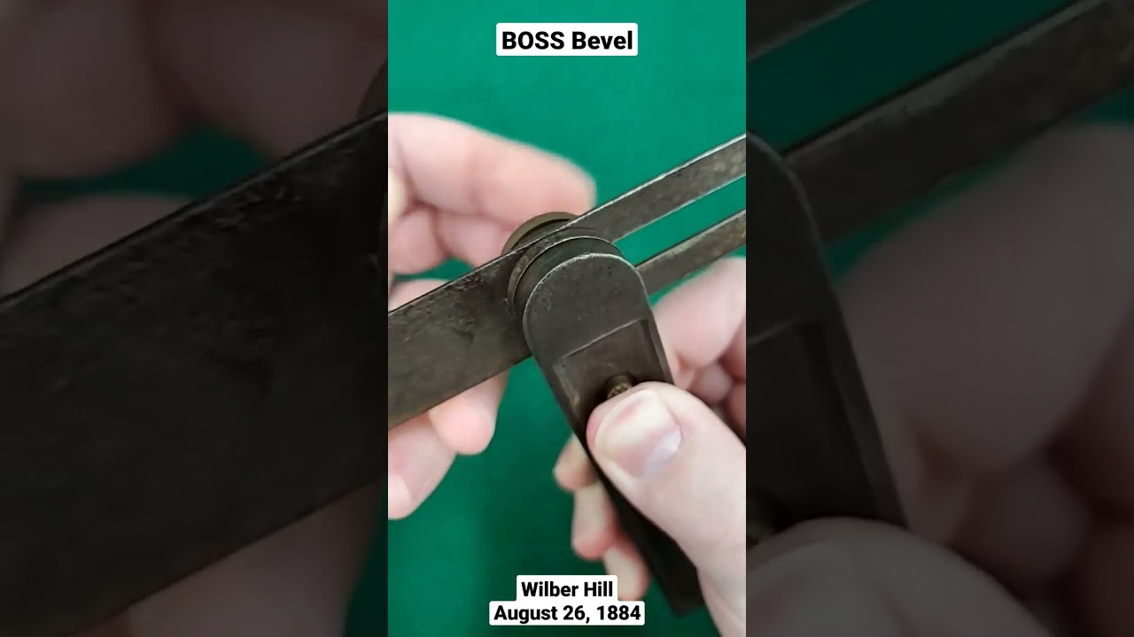 BOSS Bevel Patented Aug 26, 1884 - Wilber Hill