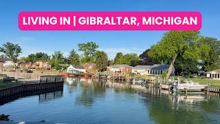 Living in Gibraltar, Michigan