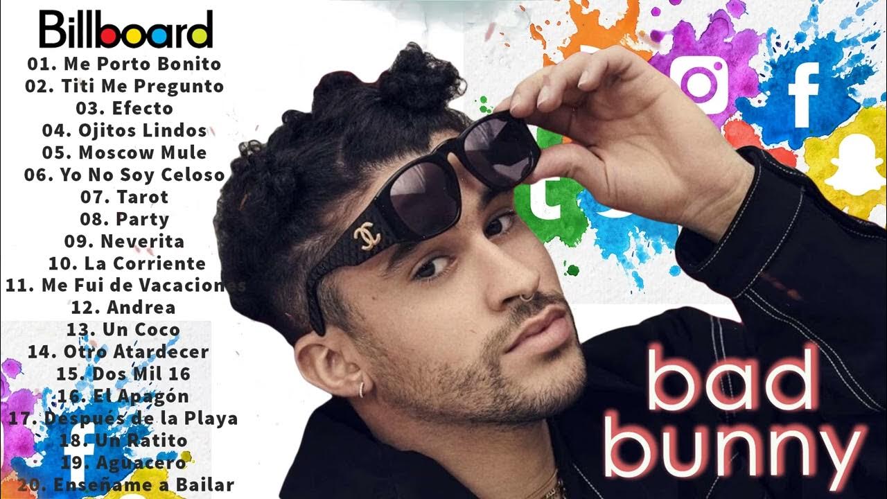 Bad Bunny Hits 2022 Bad Bunny Exitos Sus Mejores Éxitos 2022 Bad
