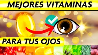 6 VITAMINAS INCREÍBLES para tus OJOS | POTENCIA TU VISTA