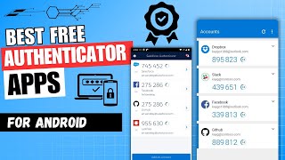 5 Best Free Authenticator Apps for Android | For Facebook, Instagram, Binance, Roblox, Etc ✅