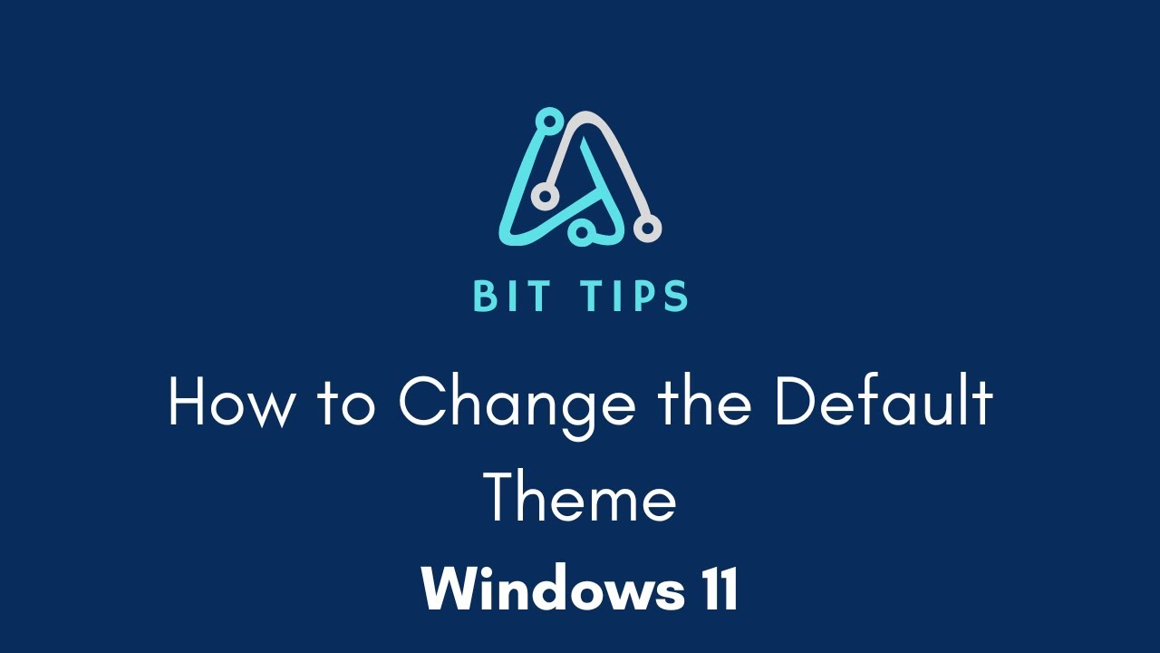 How to Change the Default Theme in Under 30 Seconds Windows 11 - YouTube