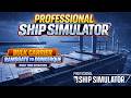 Professional Ship Simulator Bulk Carrier Night Ops Professional Ship Simulator Bulk Carrier Night Ops