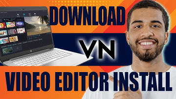 How to Download and Install VN Video Editor for PC (Windows, 2025)