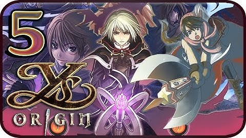 Ys Origin Walkthrough Part 5 (PS4, VITA) Gameplay - Yunica