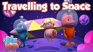 Bilu Mela - Travelling To Space