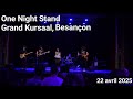 One Night Stand Bal De Fin D Année Grand Kursaal Besançon 22 Avril 2025 mp3