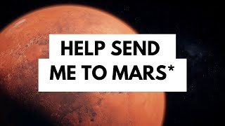 Help Send Me on a Mars Analog Mission!
