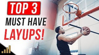 Top 3 Layups Every Player MUST HAVE To Score More Points!!! How to Shoot A Layup in Basketball