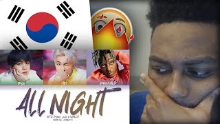 FIRST REACTION | BTS - All Night (feat. Juice WRLD)