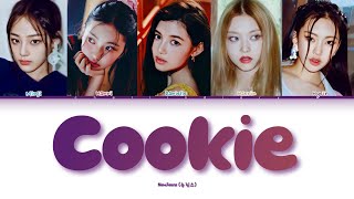 NewJeans(뉴진스) ‘ Cookie ‘ (Color Coded Lyrics Han_Rom_Eng)