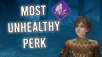 The Unhealthiest Perk in the Game - Dead by Daylight