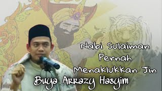 Buya Arrazy  Prophet Solomons Diploma In Conquering The Jinn  Buya Arrazy Hasyim