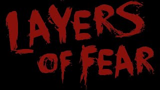 Prologue & Step 1: Canvas | Layers of Fear (2016) | 100% & No Commentary