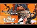 Hackgu vol1 rebirth 03  les terres perdues