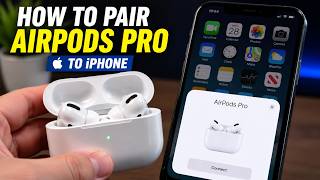 How to PAIR Any Apple AirPods Pro to an iPhone (Connect 1 2 3 or 4 Max New)