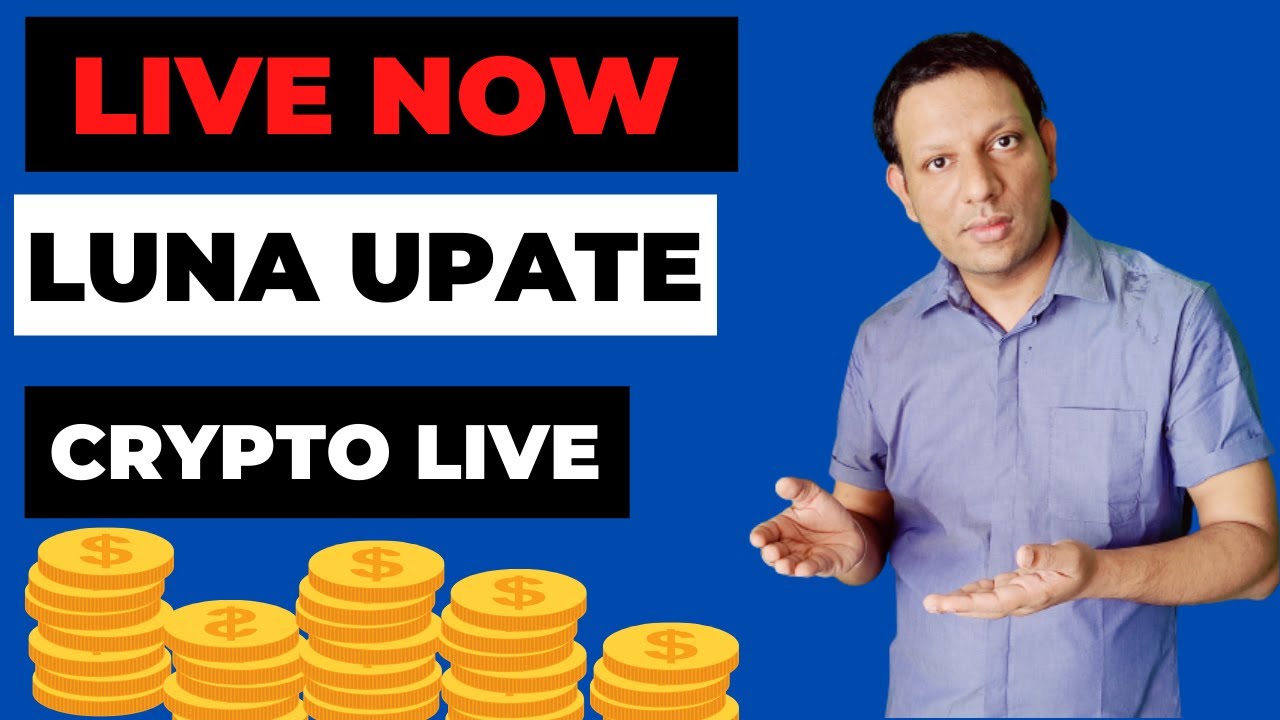LUNA UPDATE - LUNA ने लगा दिया CHUNA | BITCOIN LIVE FAQ SESSION | #luna  #crypto #bitcoin