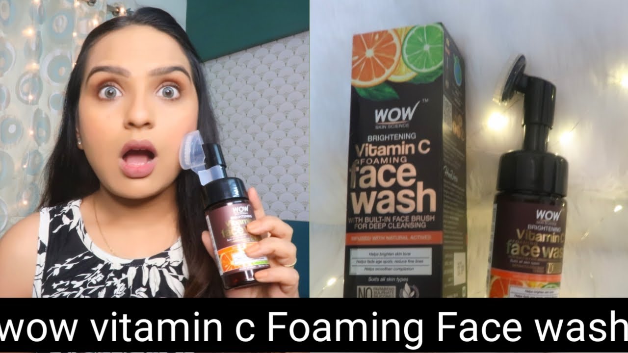 Wow Skin Science Brightening Vitamin C Foaming Face Wash With In Built Face Brush Review & Demo