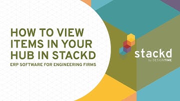 How to View Items in Your Collaboration Hub in Stackd by DesignTIME