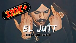 EL JATT ( Slowed + Reverb ) - Veer Sandhu | Varinder Brar | Sidhu MooseWala | Slowed Reverb | Slowed Resimi