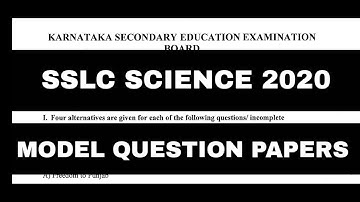 SSLC-2020 | SCIENCE | ENGLISH MEDIUM | MODEL QUESTION PAPERS
