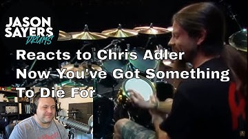 Drummer reacts to Chris Adler - Now You